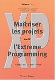 Ma�triser les projets avec l'Extreme Programming : Pilotage par les tests-client
