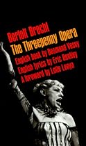 The Threepenny Opera (Brecht, Bertolt) (German Edition)