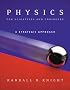 Physics for Scientists and Engineers: A Strategic Approach
