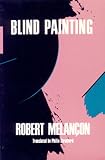 Blind Painting (Signal Edition)