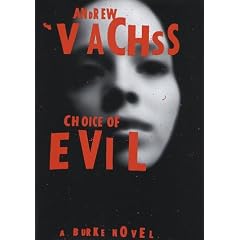 Choice of Evil