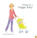 100 Tips for a Happy Baby (Happy Tips Series)