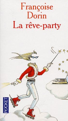 La R�ve party