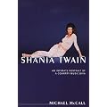 Shania Twain: An Intimate Portrait of a Country Music Diva book cover