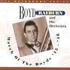 March of the Boyds by Boyd Raeburn (Audio CD - 2000)