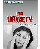 Eliminate Stress And Anxiety  From Your Life