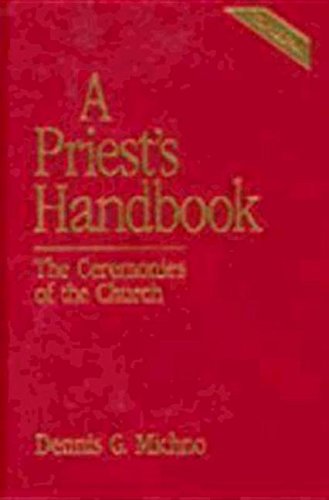 A Priest's Handbook: The Ceremonies of the Church (3rd Edition)