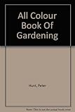 The all colour gardening book