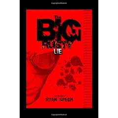 The Big Rusty Lie