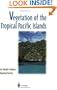 Vegetation of the Tropical Pacific Islands