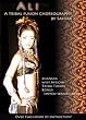 Ali: A Tribal Fusion Choreography by Sahira