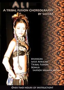Ali: A Tribal Fusion Choreography by Sahira