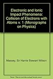 Electronic and ionic impact phenomena