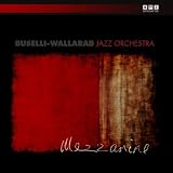 Buselli-Wallarab Jazz Orchestra Mezzanine