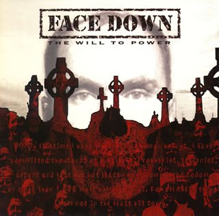 Face Down - Will to Power