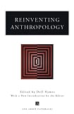 Reinventing Anthropology (An Ann Arbor Paperback)