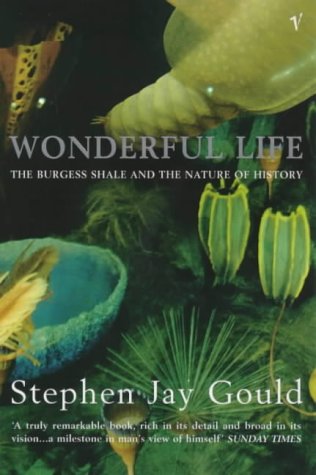 Wonderful Life: Burgess Shale and the Nature of History