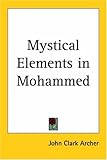 Mystical Elements In Mohammed