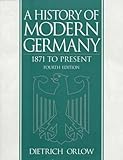 A History of Modern Germany: 1871 to Present (5th Edition)