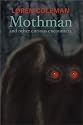 Mothman and Other Curious Encounters