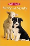 Minty and Monty (Best Friends, Book 3)