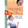Pressing On To The Prize (First Place Bible Study)