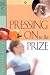 Pressing On To The Prize (First Place Bible Study)
