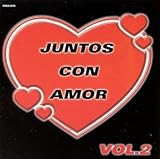Juntos con Amor, Vol. 2