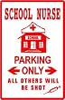 SCHOOL NURSE PARKING medical health education