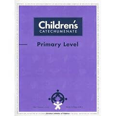Children's Catechumenate: Primary Level