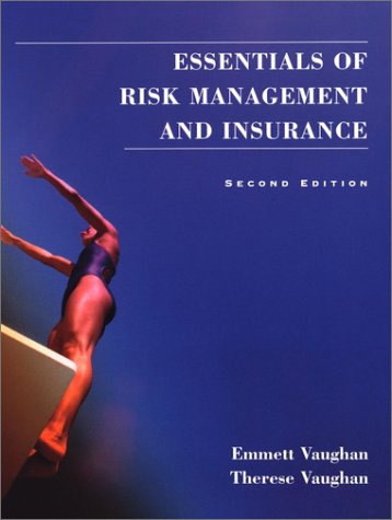 Essentials of Risk Management and Insurance