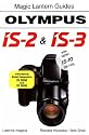A Magic Lantern Guides: Olympus Is-2, Is-3nd Is-10