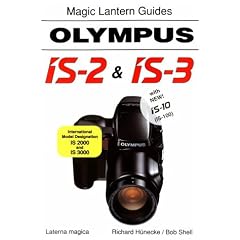 Olympus IS-2, IS-3, IS-10 (IS-100, IS-2000, IS-3000) (Magic Lantern Guides)