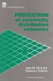 Review Institution of Electrical Engineers  / Protection of Electricity Distribution Networks (IEE Power Series, No. 28) (Iee Power Series , No 28)