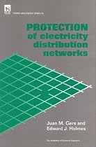 Protection of Electricity Distribution Networks (IEE Power Engineering)