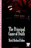 Principal Cause Of Death: A Mystery