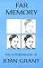 Books : Far Memory (Joan Grant Autobiography)