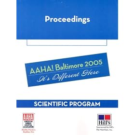 American Animal Hospital Association Yearly Conference Proce by 