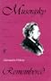 Musorgsky Remembered (Russian Music Studies)