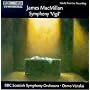 MacMillan: Symphony "Vigil"