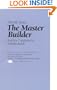 The Master Builder (Plays for Performance Series)