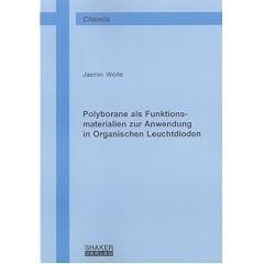 Polyborane als Funktionsmaterialien zur Anwendung in Organischen Leuchtdioden