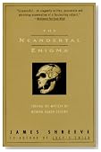 The Neandertal Enigma : Solving the Mystery of Modern Human Origins