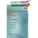 Alzheimer's Early Stages: First Steps for Family, Friends and Caregivers
