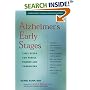 Alzheimer's Early Stages: First Steps for Family, Friends and Caregivers