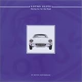 Lotus Elite: Racing for the Road