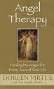 Angel Therapy: Healing Messages for Every Area of Your Life