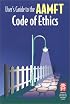 User's Guide to the AAMFT Code of Ethics