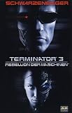 Terminator 3 - Rebellion der Maschinen [Verleihversion] - Arnold Schwarzenegger