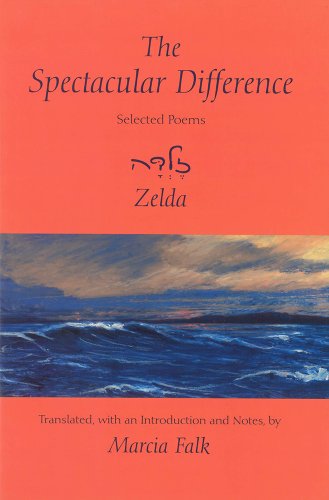 the spectacular difference selected poems of zelda